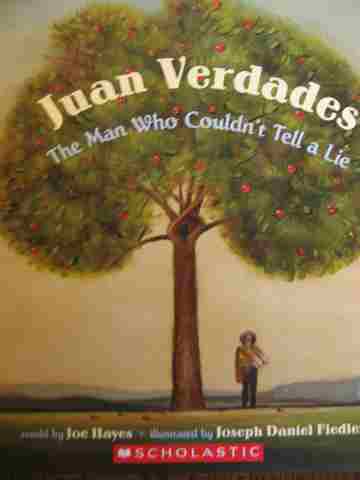 (image for) Juan Verdades The Man Who Couldn't Tell a Lie (P) by Joe Hayes
