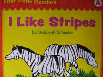 (image for) First Little Readers A I Like Stripes (P) by Deborah Schecter