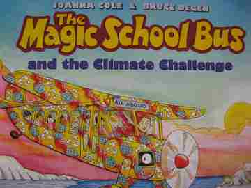 (image for) Magic School Bus & the Climate Challenge (P) by Joanna Cole
