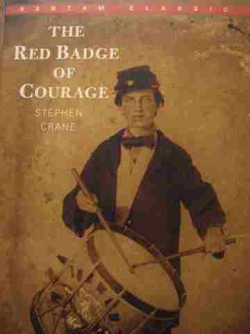 Bantam Classic The Red Badge of Courage (P) by Stephen Crane (image for) Bantam Classic The Red Badge of Courage (P) by Stephen Crane