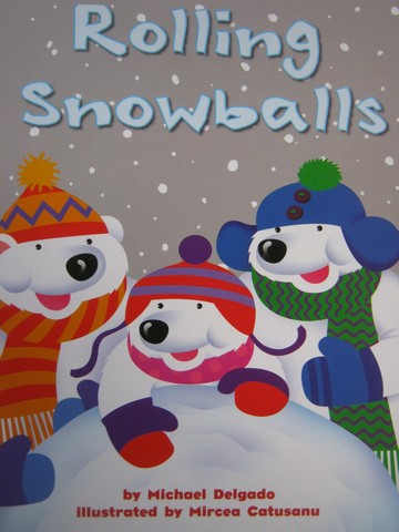 (image for) Math Readers 1 Rolling Snowballs (P) by Michael Delgado