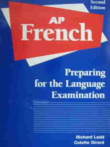 (image for) AP French Preparing for the Language Examination 2nd Edition (P) by Ladd,