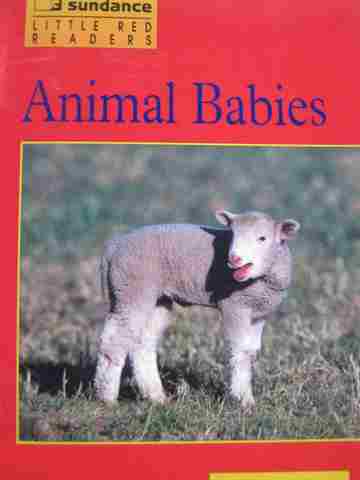 (image for) Little Red Readers Animal Babies (P) by Peter Sloan & Sheryl Sloan