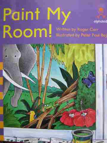 (image for) Alphakids Paint My Room! (P) by Roger Carr
