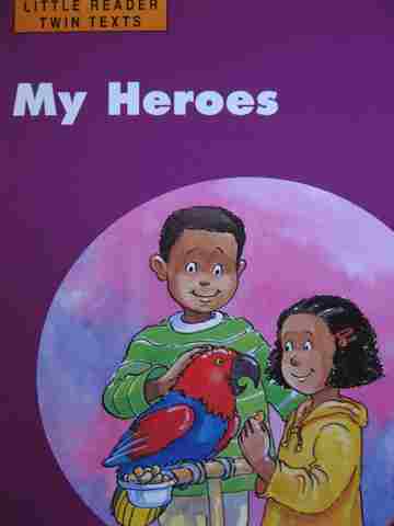 (image for) Little Reader Twin Texts My Heroes (P) by Julia Stanton