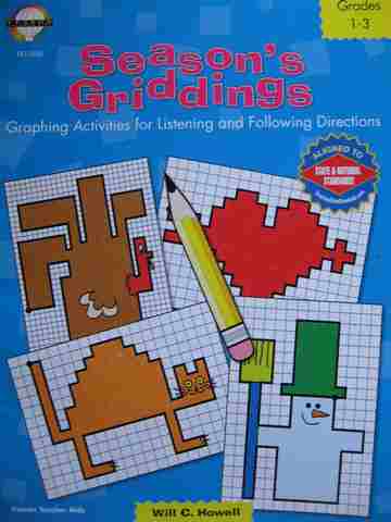 (image for) Season's Griddings Graphing Activities for Listening & Following Directions Grades 1-3 (P) by Will C Howell