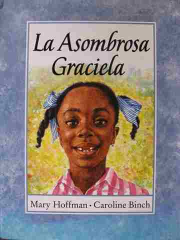 (image for) La Asombrosa Graciela (H) by Mary Hoffman