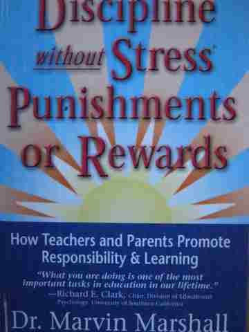 (image for) Discipline Without Stress Punishments or Rewards (H) by Marvin Marshall