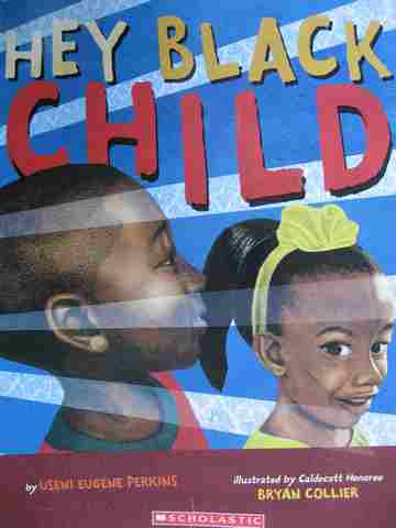 (image for) Hey Black Child (P) by Useni Eugene Perkins