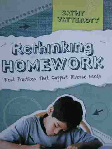 (image for) Rethinking Homework Best Practices That Support Diverse Needs (P) by Cathy Vatterott