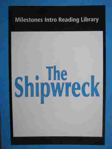 (image for) Milestones Intro Reading Library The Shipwreck (P) by Waring & Jamall