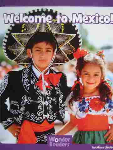 (image for) Wonder Readers Welcome to Mexico! (P) by Mary Lindeen