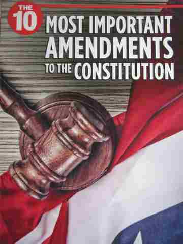 (image for) 10 Most Important Amendments to the Constitution (P) by Altobello & Wadhams