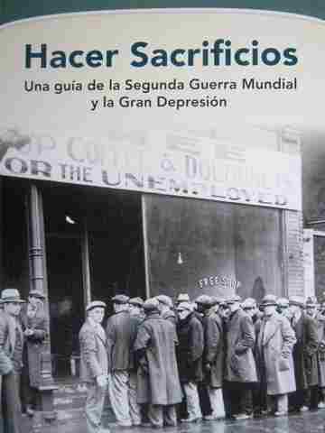 (image for) Hacer Sacrificios Una guia de la Segunda Guerra Mundial y la Gran Depresion (P)