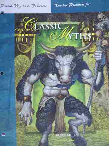 (image for) Retold Myths & Folktales Classic Myths Volume 3 TR (TE)(P) by Rebecca Spears Schwartz