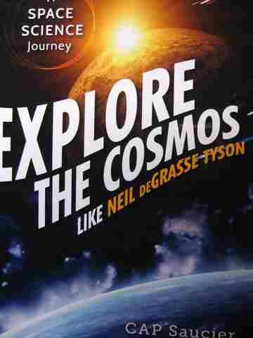 (image for) Explore the Cosmos Like Neil DeGrasse Tyson (P) by CAP Saucier