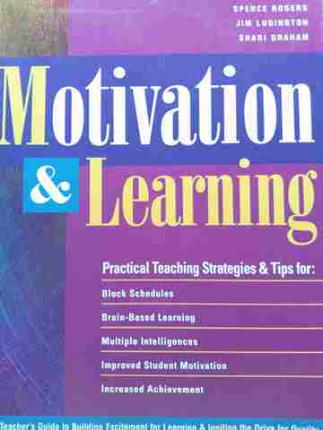(image for) Motivation & Learning (P) by Spence Rogers, Jim Ludington, & Shari Graham
