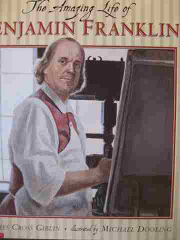 (image for) Amazing Life of Benjamin Franklin (P) by James Cross Giblin