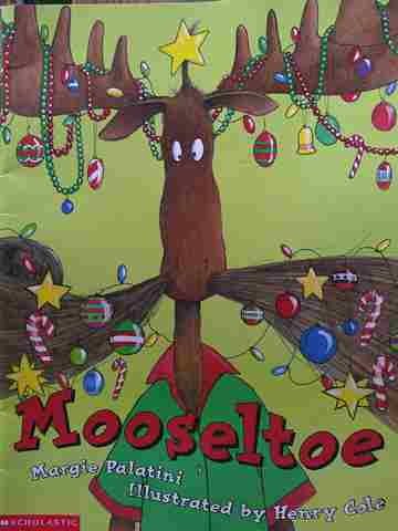 (image for) Mooseltoe (P) by Margie Palatini