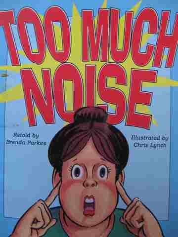 Literacy Tree Too Much Noise (P) by Brenda Parkes (image for) Literacy Tree Too Much Noise (P) by Brenda Parkes