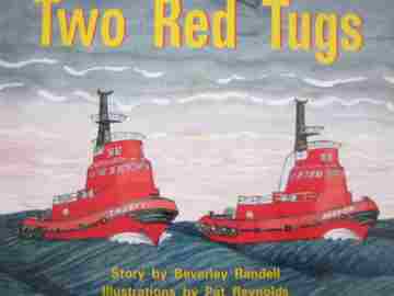 (image for) PM Story Books Two Red Tugs (P) by Beverley Randell
