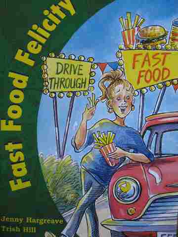 (image for) Book Web 3 Fast Food Felicity (P) by Jenny Hargreave