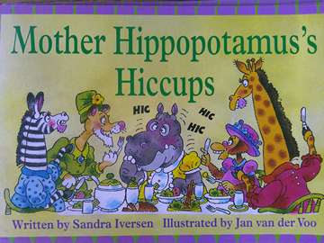 (image for) Foundations 3 Mother Hippopotamus's Hiccups (P) by Sandra Iversen