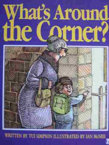 (image for) Literacy 2000 What's Around the Corner? (P) by Tui Simpson