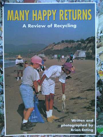(image for) Literacy 2000 Many Happy Returns A Review of Recycling (P) by Brian Enting