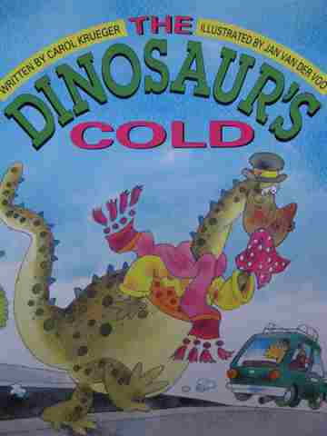 (image for) Literacy Tree The Dinosaur's Cold (P) by Carol Krueger