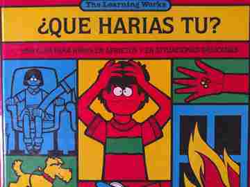 (image for) Que harias tu? Una guia para ninos en aprietos y en situaciones delicadas (H) by Linda Schwartz