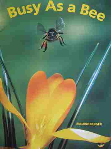 Busy As a Bee (P) by Melvin Berger (image for) Busy As a Bee (P) by Melvin Berger