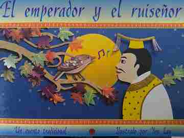 (image for) Arbol de Literatura El emperador y el ruisenor Un cuento tradicional (P) by Lourdes Pacheco