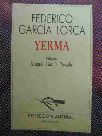 (image for) Yerma edicion Miguel Garcia-Posada (P) by Federico Garcia Lorca