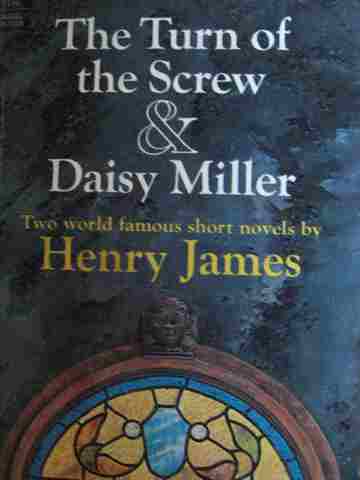 (image for) Turn of the Screw & Daisy Miller Laurel Edition (P) by Henry James