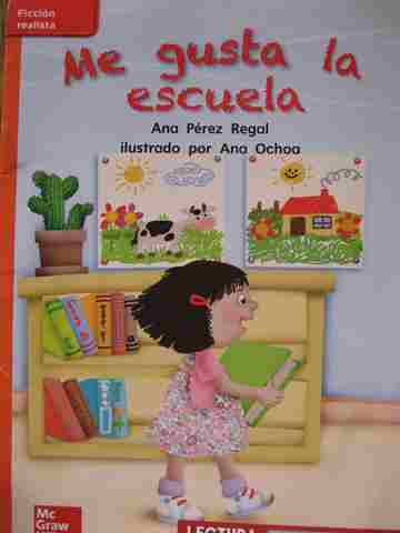 (image for) CCSS 1 Me gusta la escuela (P) by Ana Perez Regal