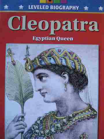 (image for) Leveled Biography 6 Orange Cleopatra Egyptian Queen (P) by Elaine K Andrews
