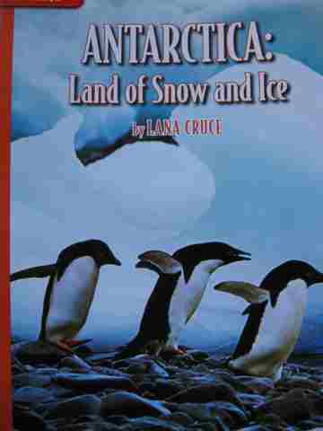 (image for) Leveled Reader Library 6 Antarctica Land of Snow & Ice (P) by Lana Cruce