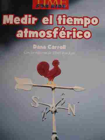 (image for) Biblioteca Libro por nivel 1 Time for Kids Medir el tiempo atmosferico (P)