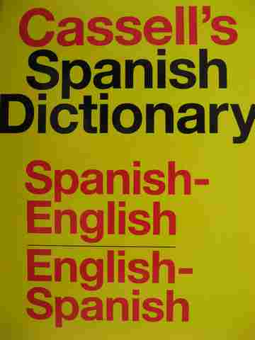 (image for) Cassell's Spanish Dictionary Spanish-English / English-Spanish (H)