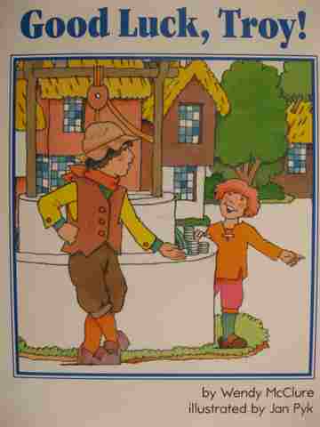 (image for) Collections for Young Scholars B Good Luck Troy! (P) by Wendy McClure