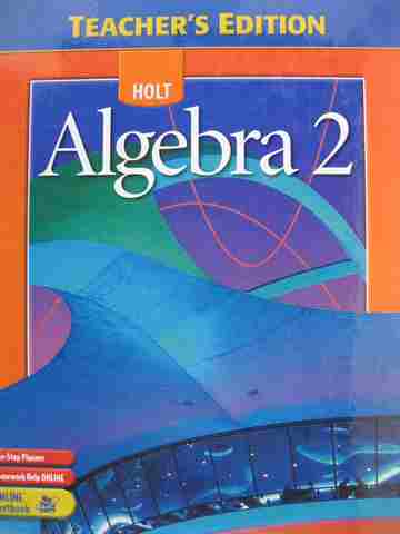 (image for) Holt Algebra 2 TE (TE)(H) by Schultz, Ellis, Jr., Hollowell, & Kennedy