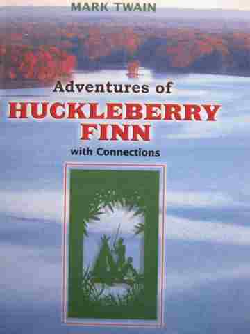 (image for) Adventures of Huckleberry Finn with Connections (H)