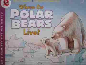 (image for) Let's-Read-and-Find-Out Science Stage 2 Where Do Polar Bears Live? (P) by Thomson