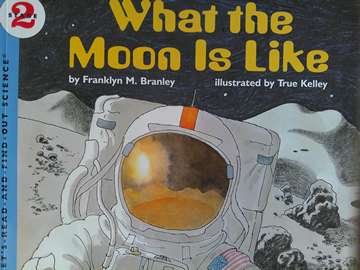 (image for) Let's-Read-and-Find-Out Science Stage 2 What the Moon Is Like (P) by Franklyn M Branley