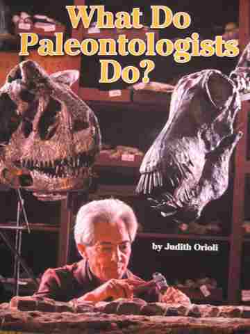 (image for) SRA Leveled Readers 2 What Do Paleontologists Do? (P) by Orioli