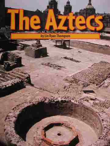 (image for) SRA Leveled Readers 6 The Aztecs (P) by Lin Ryan Thompson