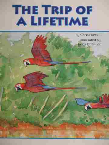 (image for) SRA Leveled Readers 6 The Trip of a Lifetime (P) by Chris Sidwell