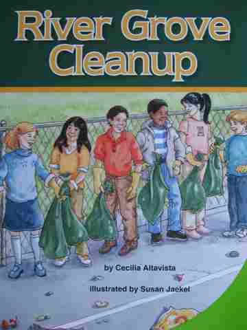 (image for) SRA Leveled Readers 2 River Grove Cleanup (P) by Cecilia Altavista