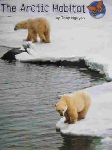 (image for) SRA Leveled Readers 2 The Arctic Habitat (P) by Tony Nguyen